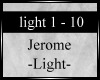 ♫ Jerome LIGHT