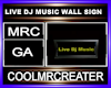LIVE DJ MUSIC WALL SIGN