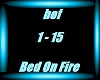Bed On Fire