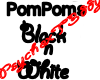 POMPOMS - Black & White