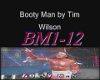 Tim Wilson Booty Man