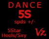 Dance 5Star +/-  5S