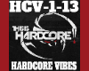 HC Hardcore Vibes