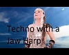 techno jaw harp mix