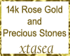14k Rose n Precious Stns