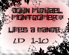 john m.m lifes a dance