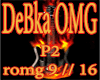 !!-DeBka OMG-!!AR-P2