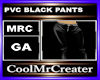 PVC BLACK PANTS