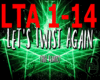 Lets Twist Again ♫ +D