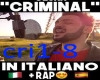 CRIMINAL - IN ITALIANO