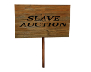 slav auction sign