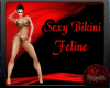 Sexy Bikini Feline
