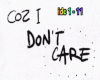 [Cliff] I Don't Care