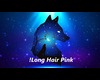 !Long Hair Pink