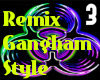 GanghamStyle Remix x3