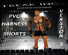 PVC Harness Shorts V3