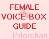 Female Voice Box Guide