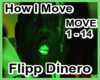 How I Move Flipp Dinero
