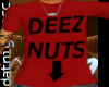 Deez Nuts T-Shirt