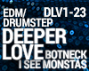 Drumstep - Deeper Love