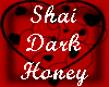 Shai Dark Honey