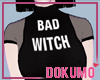 💕 Bad Witch
