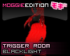ME|Blacklight|Room