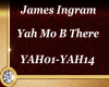 James Ingram Yah Mo