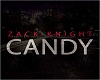 Zack Knight - Candy