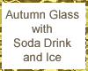 Autumn Glass w Soda