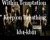 Keep on Breathing