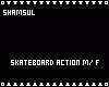 Skateboard Action M/F