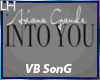 Ariana-Into You |VB|