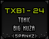 TXB - Toxic - Big Kuza