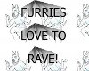 furries love to rave