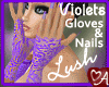 .a Violets Lush Gloves