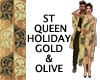 ST QUEEN HOLIDAY OLIVE