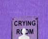 crying room.