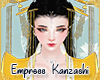 !A| Empress Kanzashi