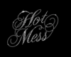 Hot Girl Mess