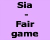 Sia - Fair game