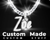 Custom Zoe Chain