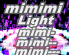 Mimimi Light
