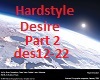 Hardstyle Desire Part 2