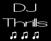 DJ THRILLS