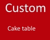 Custom Cake table