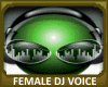 Female DJ Voices