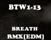 RMX[EDM]BREATH