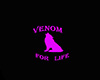 Venom For Life
