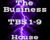 The Business -House-